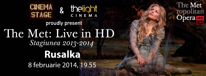 Rusalka (Dvorak) - The Met: Live in Hd 2014