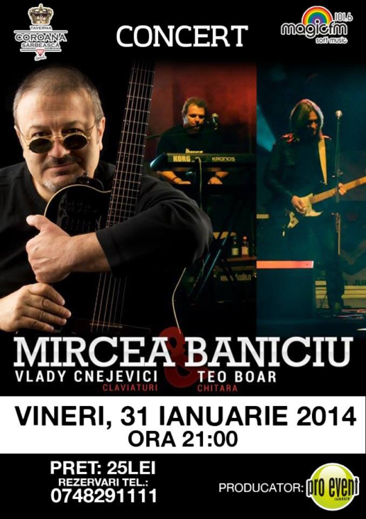 Concert Mircea Baniciu în Taverna Coroana Sârbească din Râmnicu Vâlcea!