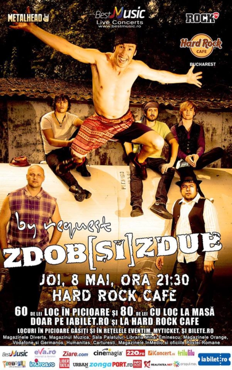 Zdob si Zdub “by public request” pe 8 mai la Hard Rock Cafe