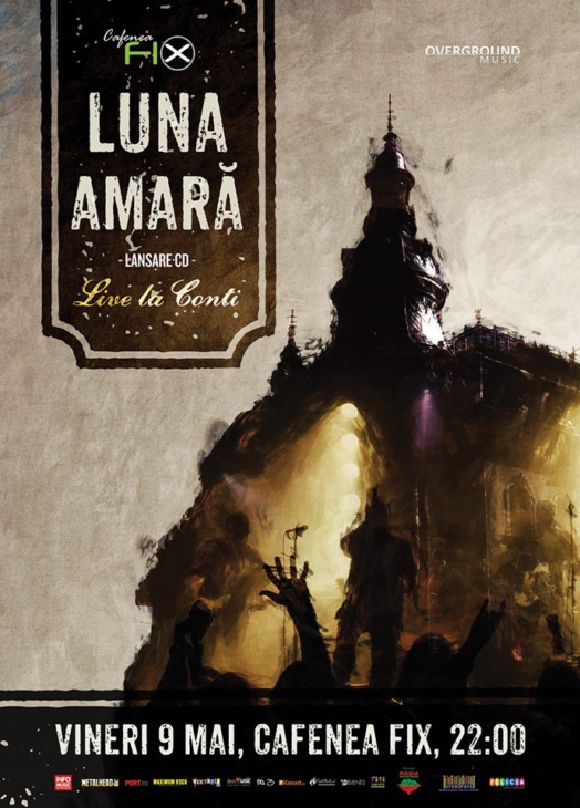 Concert Luna Amară - Lansare de album "Live la Conti" in Teatru FiX