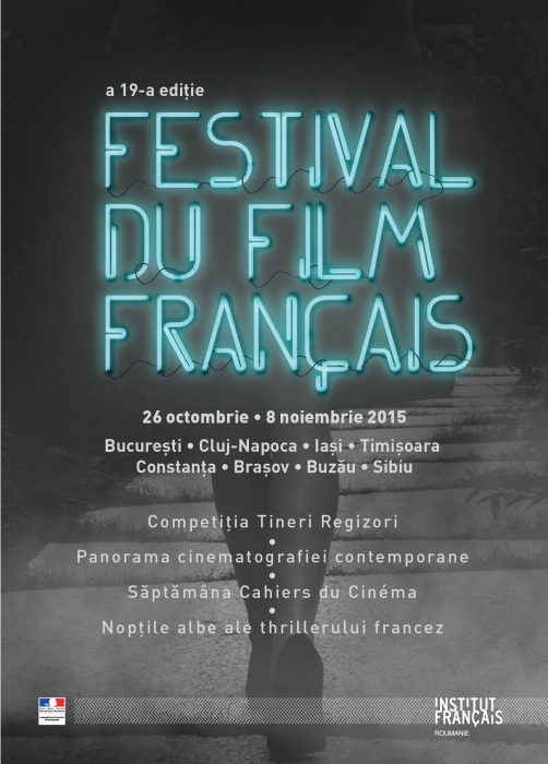 Filmele din Competiția Tinerilor Regizori si Premiul Publicului la Festivalul Filmului Francez 2015