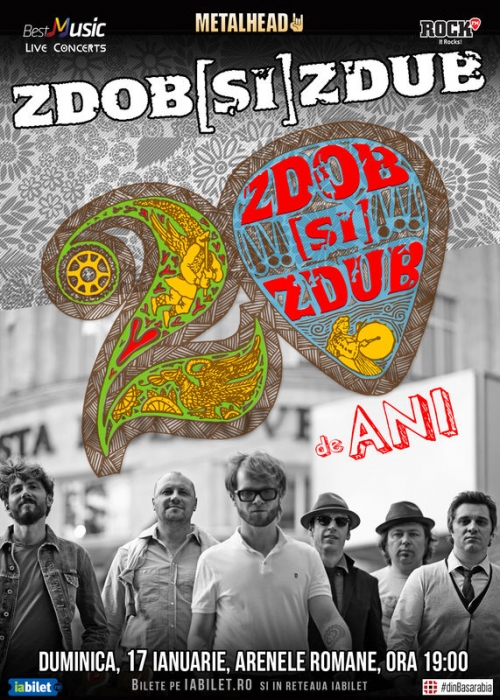 Aniversarea Zdob si Zdub 20 de ani se reprogrameaza pe 17 ianuarie 2016