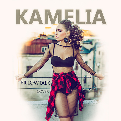 Kamelia a lansat un cover dupa piesa ''Pillowtalk'' a lui Zayn