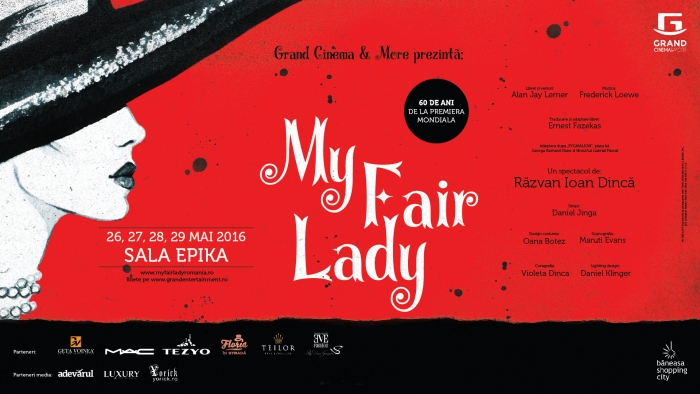 Grand Cinema & More îmbină viziunea artistică și efortul susținut a peste 200 de oameni, în punerea în scenă a spectacolului-eveniment „My Fair Lady”