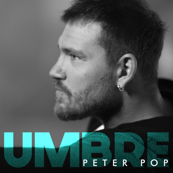 Peter Pop a lansat single-ul “Umbre” insotit de un videoclip plin de emotie