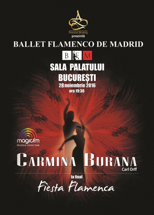 Peste o săptămână, BALLET FLAMENCO DE MADRID  prezintă spectacolul ”CARMINA BURANA” la București