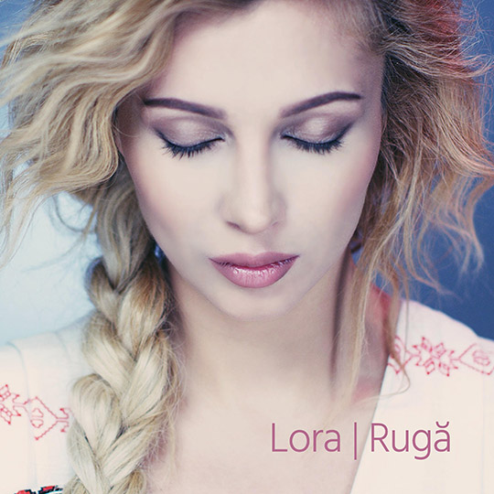 Lora - "Rugă" - piesă manifest de 1 Decembrie