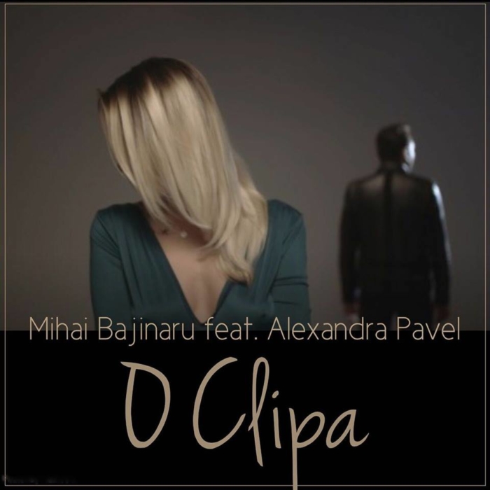 Mihai Bajinaru si Alexandra Pavel lanseaza single-ul si videoclipul “O clipa”