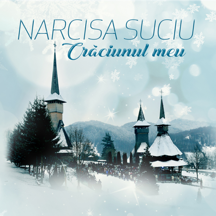 Narcisa Suciu lanseaza albumul de colinde “Craciunul meu”, alaturi de MediaPro Music