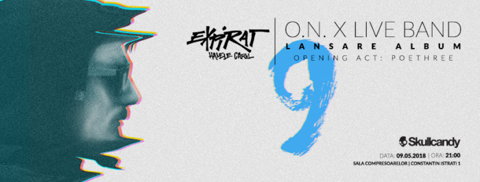 O.N. & Band lansează albumului intitulat „9” în club Expirat din București