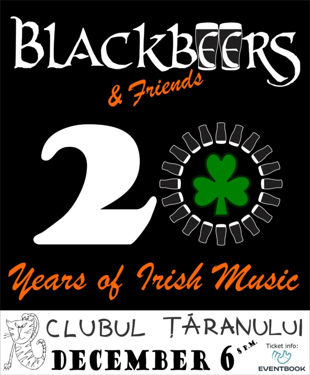Concert aniversar Blackbeers - 20 de ani de muzica irlandeza