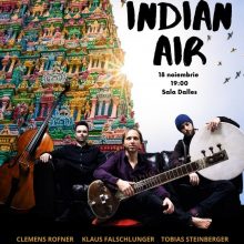 Indian Air - jazz-wold music cu Trio Klaus Falschlunger la Sala Dalles