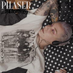 Phaser lanseaza single-ul “Fast Forward”, piesa extrasa de pe urmatorul album