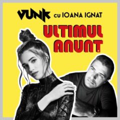 Trupa VUNK colaborează cu Ioana Ignat pentru melodia „Ultimul Anunț”