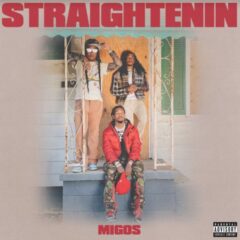 Migos a lansat single-ul “Straightenin”