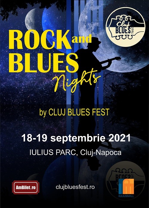 Comunicat: Rock and Blues Nights by Cluj Blues Fest