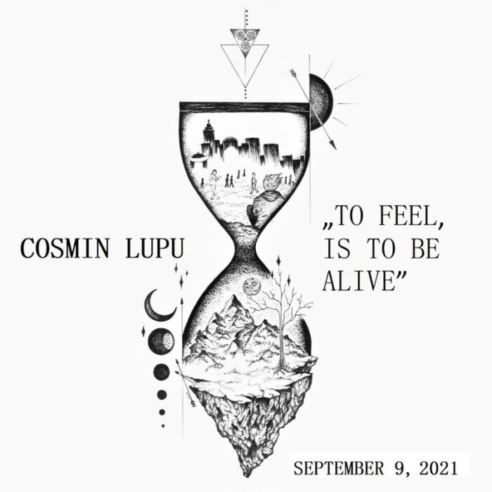 COSMIN LUPU LANSEAZA PRIMUL SINGLE “To Feel, Is to Be Alive”, DE PE VIITORUL SAU EP, INTITULAT “EVEREST”