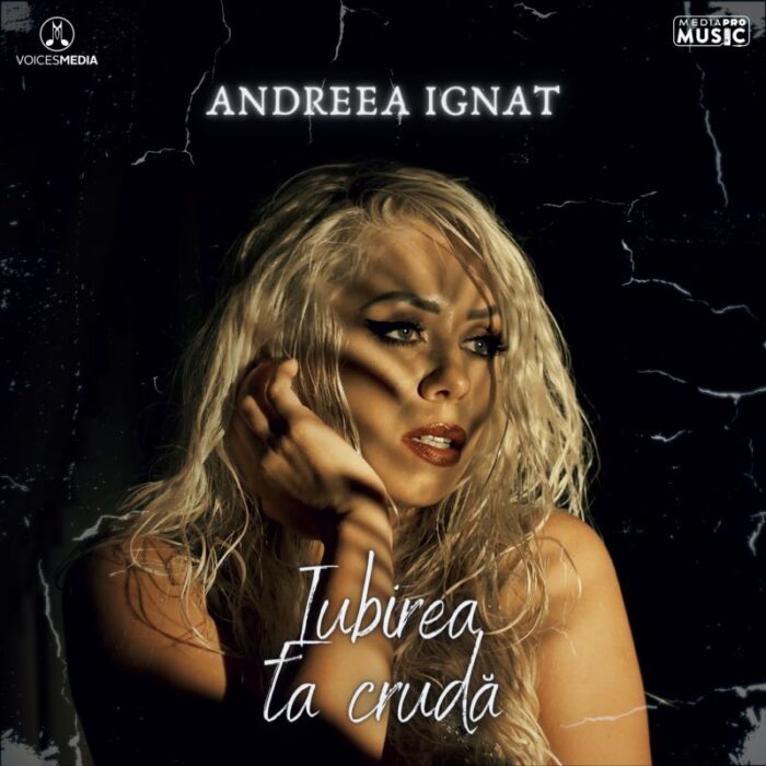 Andreea Ignat lansează piesa „Iubirea ta crudă”, însoțită și de clipul muzical