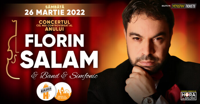 Concert Florin Salam & Band & Simfonic la Beraria H