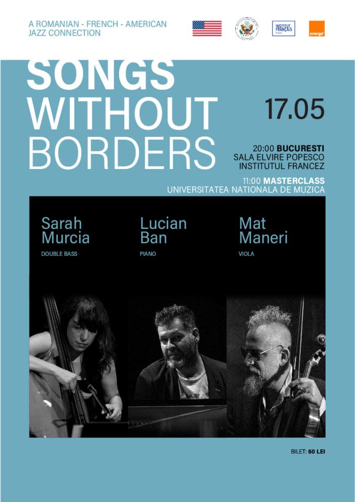 SONGS WITHOUT BORDERS – Lucian Ban, Sarah Murcia, Mat Maneria Romanian-French-American Jazz Connection